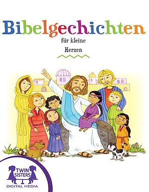 Download the eBook: Bibelgeschichten für kleine Herzen