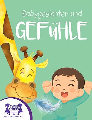 Download the eBook: Babygesichter und Gefühle