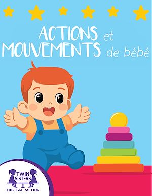 Download the eBook: Actions et Mouvements de Bébé