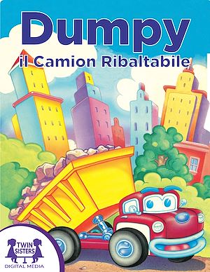 Download the eBook: Dumpy il Camion Ribaltabile
