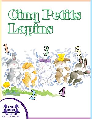 Download the eBook: Cinq Petits Lapins