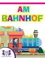 Download this eBook Am Bahnhof