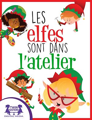 Download the eBook: Les elfes sont dans l'atelier