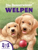 Download this eBook Die Besserwisser!® Welpen