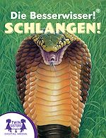 Download this eBook Die Besserwisser!® Schlangen!