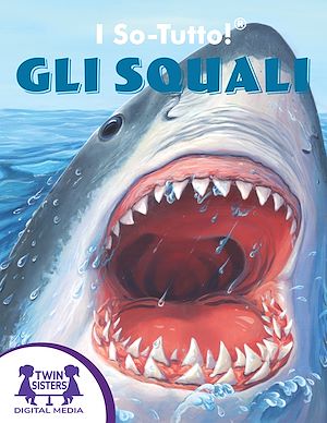 Download the eBook: I So-Tutto!® Gli Squali