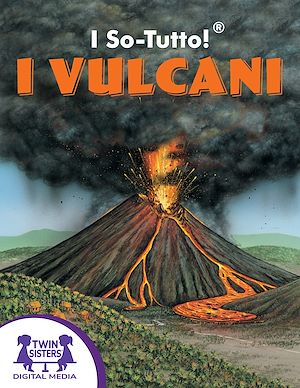 Download the eBook: I So-Tutto!® I Vulcani