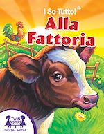 Download this eBook I So-Tutto!® Alla Fattoria