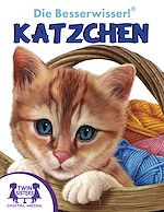 Download this eBook Die Besserwisser!® Kätzchen