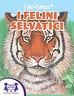 Download this eBook I So-Tutto!® I Felini Selvatici