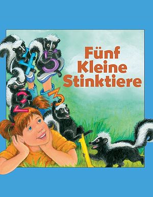 Download the eBook: Fünf Kleine Stinktiere