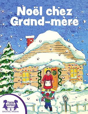 Download the eBook: Noël chez Grand-mère