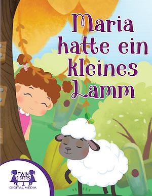 Download the eBook: Maria hatte ein kleines Lamm