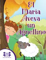 Download this eBook El Maria Aveva un Agnellino