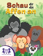 Download this eBook Schau dir die Affen an