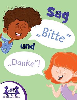 Download the eBook: Sag „Bitte“ und „Danke“
