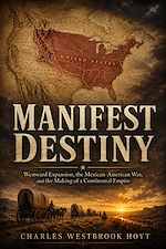 Download this eBook MANIFEST DESTINY