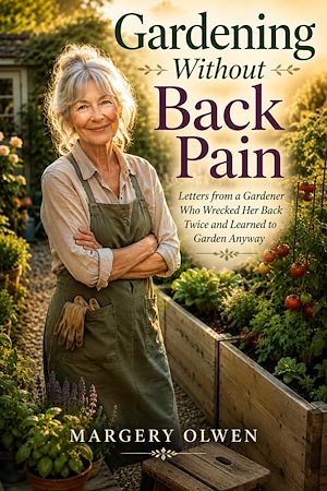 Download the eBook: Gardening Without Back Pain