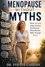 Download this eBook Menopause Without Myths