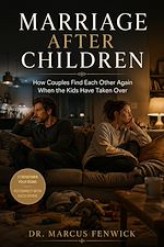 Download this eBook Marriage After Children
