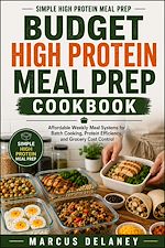 Download this eBook Budget High Protein Meal Prep Cookbook