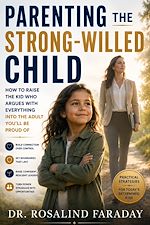 Download this eBook Parenting the Strong Willed Child