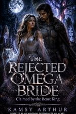 Télécharger le livre :  THE REJECTED OMEGA BRIDE