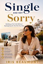 Download this eBook Single and Not Sorry