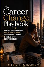 Download this eBook The Career Change Playbook