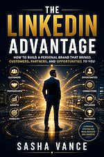 Télécharger le livre :  The LinkedIn Advantage