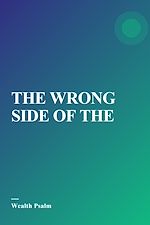 Télécharger le livre :  THE WRONG SIDE OF THE ESTATE