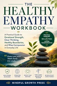 Download this ebook The Healthy Empathy Workbook
