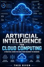 Télécharger le livre :  Artificial Intelligence for Cloud Computing