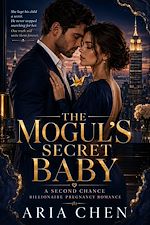 Télécharger le livre :  The Mogul's Secret Baby