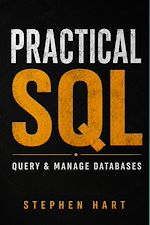 Download this eBook Practical SQL; Query & Manage  Database