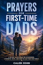 Download this eBook PRAYERS FOR FIRST-TIME DADS