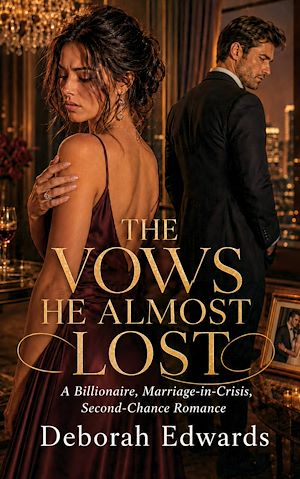 Download the eBook: A Billionaire, Marriage-in-Crisis, Second-Chance Romance