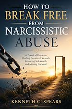 Download this eBook How to Break Free from Narcissistic Abuse