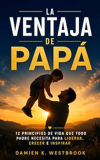 Download this ebook La ventaja de papá