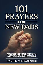 Download this eBook 101 Prayers for New Dads