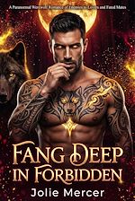 Download this eBook Fang Deep in Forbidden