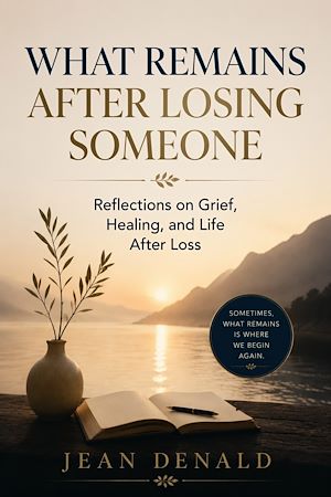 Download the eBook: What Remains After Losing Someone