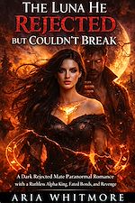 Download this eBook The Luna He Rejected But Couldn't Break