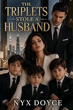 Download this eBook The Triplets Stole a Husband