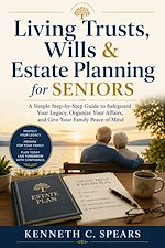 Download this eBook Living Trusts, Wills & Estate Planning for Seniors