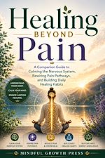 Download this eBook Healing Beyond Pain