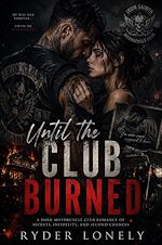 Download this eBook Until the Club Burned