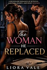 Download this eBook The Woman He Replaced