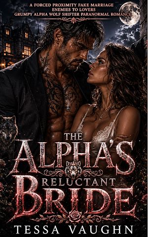 Download the eBook: The Alpha's Reluctant Bride