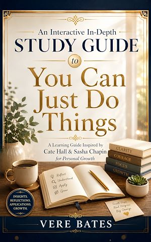 Download the eBook: An Interactive In-Depth Study Guide to You Can Just Do Things